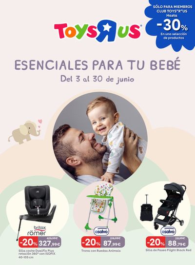 Catálogo ToysRus en Remolinos | Esenciales para tu Bebé. | 3/6/2024 - 30/6/2024