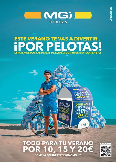 Catálogo Tiendas MGI en Leganés | Este verano te vas a divertie...Por Pelotas! | 1/6/2024 - 15/8/2024