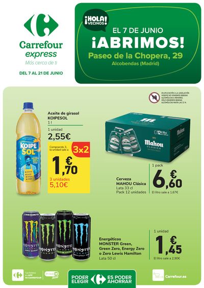 Catálogo Carrefour Express | ¡ABRIMOS! en Paseo de la Chopera | 7/6/2024 - 21/6/2024
