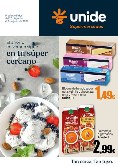 Catálogo Unide Supermercados en Hito |  El ahorro en verano sigue en tu súper cercano | 20/6/2024 - 3/7/2024