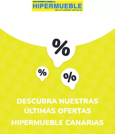 Catálogo HiperMueble Canarias en Telde | Ofertas HiperMueble Canarias | 4/7/2024 - 4/7/2025