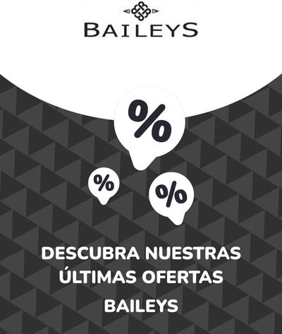 Catálogo Baileys en Estepona | Ofertas Baileys | 8/7/2024 - 8/7/2025