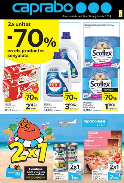 Ofertas de Hiper-Supermercados en Castell Platja d Aro | 2a unitat -70% de Caprabo | 15/7/2024 - 31/7/2024
