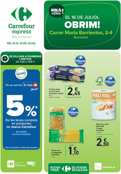 Catálogo Carrefour Express en Cornellà | Obrim! Al Carrer Maria Barrientos 2-4 | 16/7/2024 - 30/7/2024
