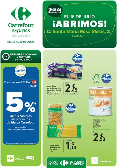 Catálogo Carrefour Express | ¡Abrimos! En c/ Sta. María Rosa Molás | 16/7/2024 - 30/7/2024