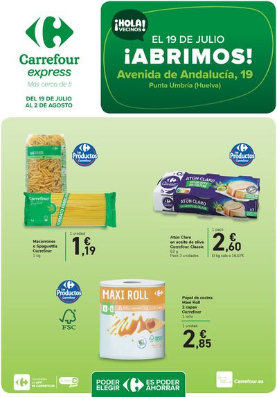 Catálogo Carrefour Express en Huelva | ¡Abrimos! En Avda. de Andalucía, 19 | 19/7/2024 - 2/8/2024