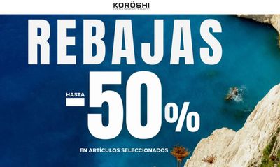 Catálogo Koröshi en Madrid | Rebajas. Hasta -50% | 15/7/2024 - 27/7/2024