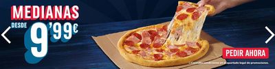 Catálogo Domino's Pizza en Tarragona | Medianas desde 9,99€ | 15/7/2024 - 31/7/2024