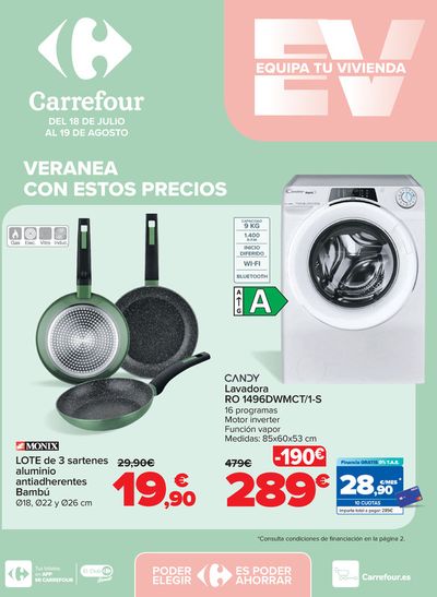 Catálogo Carrefour en Telde | EQUIPA TU VIVIENDA | 18/7/2024 - 19/8/2024