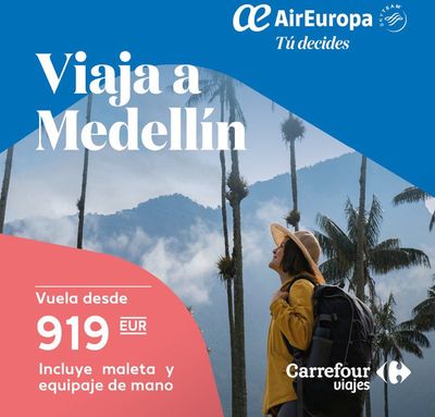 Catálogo Carrefour Viajes en Dos Hermanas | Vuela desde 919€ a Medellín | 18/7/2024 - 31/7/2024