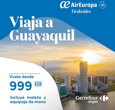 Catálogo Carrefour Viajes en Rincón de la Victoria | Vuela desde 999€ a Guayaquil | 18/7/2024 - 31/7/2024