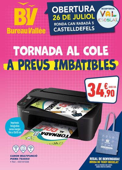 Ofertas de Informática y Electrónica en Cornellà | Obertura Castelldefels de Bureau Vallée | 26/7/2024 - 11/8/2024