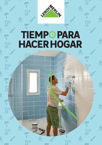 Catálogo Leroy Merlin en Valencia | Dedícale a tu hogar el tiempo que merece | 23/7/2024 - 26/8/2024