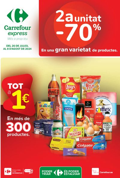 Catálogo Carrefour Express en Vilanova i la Geltru | 2ªud. Al -70% | 26/6/2024 - 8/8/2024