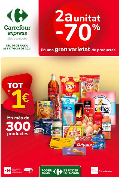 Catálogo Carrefour Express en Gava | 2ªud. Al -70% | 26/7/2024 - 8/8/2024