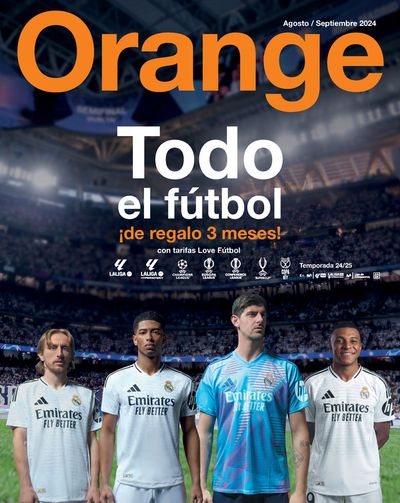 Catálogo Orange en Colmenar Viejo | Todo el fútbol de regalo 3 meses! | 5/8/2024 - 30/9/2024