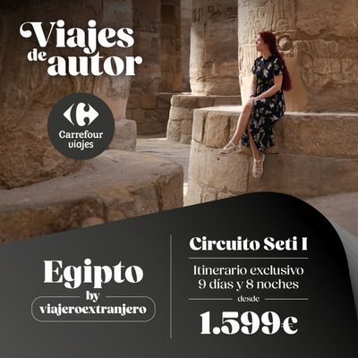 Catálogo Carrefour Viajes en Arahal | Egipto desde 1.599€  | 30/8/2024 - 11/9/2024