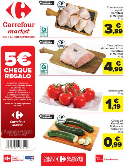 Catálogo Carrefour Market en Villaviciosa de Odón | Poder elegir es poder ahorrar  | 3/9/2024 - 11/9/2024