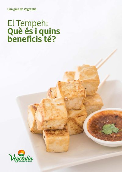 Catálogo Veritas en Esplugues de Llobregat | Veritas El tempeh: què és i quins beneficis té? | 2/9/2024 - 31/12/2024