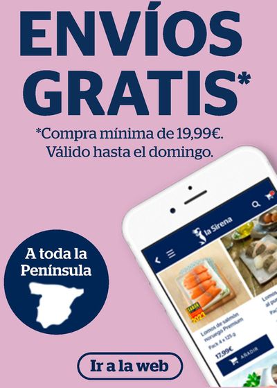 Catálogo La Sirena en Llinars del Valles | ¡Envíos Gratis! A toda península | 16/9/2024 - 22/9/2024