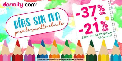 Ofertas de Vuelta al cole en Vitoria | Dias Sin Iva de Dormity | 16/9/2024 - 25/9/2024