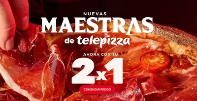 Ofertas de Restauración en Cañiza | 2x1 de Telepizza | 1/10/2024 - 30/10/2024