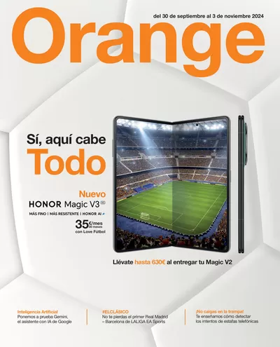 Catálogo Orange en Amposta | Sí, aquí cabe Todo. | 2/10/2024 - 3/11/2024