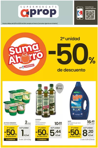 Catálogo Eroski en Cala d'Or | 2a unidad -50% de descuento Aprop | 10/10/2024 - 29/10/2024