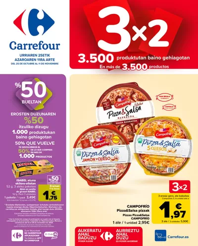 Catálogo Carrefour en Azpeitia | 3x2 | 25/10/2024 - 11/11/2024