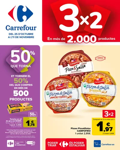 Catálogo Carrefour en Vilafranca del Penedes | 3x2 | 25/10/2024 - 11/11/2024