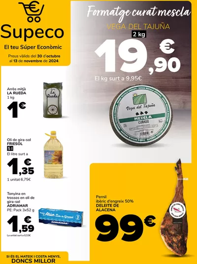 Ofertas de Hiper-Supermercados en Sarral | Supeco, tu super económico de Supeco | 30/10/2024 - 13/11/2024