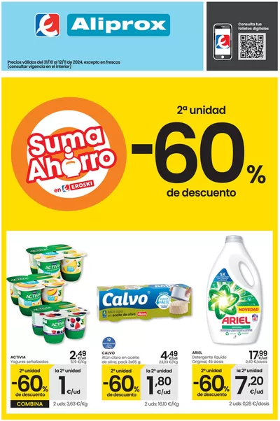 Catálogo Eroski en Zaida | 2a unidad -60% de descuento Aliprox | 31/10/2024 - 12/11/2024