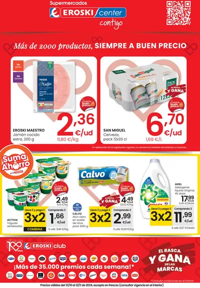 Ofertas de Hiper-Supermercados en Binaced | Más de 2000 productos, SIEMPRE A BUEN PRECIO SUPERMERCADOS EROSKI CENTER de Eroski | 31/10/2024 - 12/11/2024