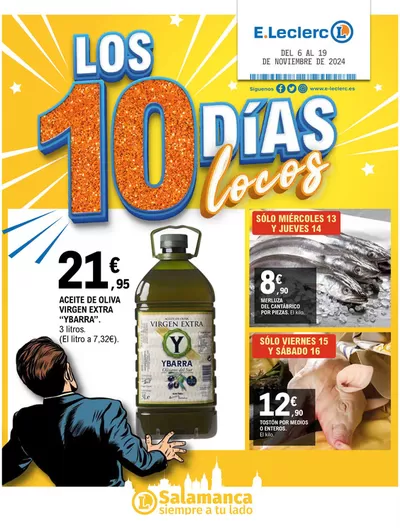 Ofertas de Hiper-Supermercados en Alba de Tormes | Los 10 días locos Salamanca de E.Leclerc | 6/11/2024 - 19/11/2024