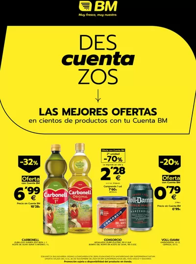 Catálogo BM Supermercados en Zamudio | Las mejores ofertas en cientos de productos con tu Cuenta BM | 6/11/2024 - 26/11/2024