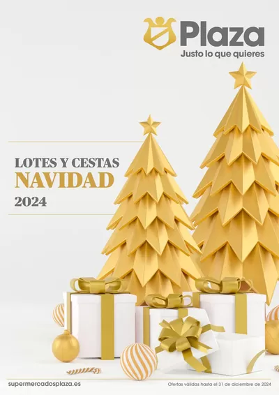 Catálogo Supermercados Plaza en Madrid | LOTES Y CESTAS 2024 | 5/11/2024 - 31/12/2024