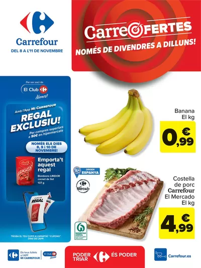 Catálogo Carrefour en Vilafranca del Penedes |  CARREOFERTAS | 8/11/2024 - 11/11/2024