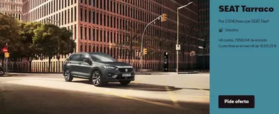 Catálogo SEAT en Roquetas de Mar | SEAT Tarraco Por 230€/mes con SEAT Flex⁷. | 6/11/2024 - 30/11/2024