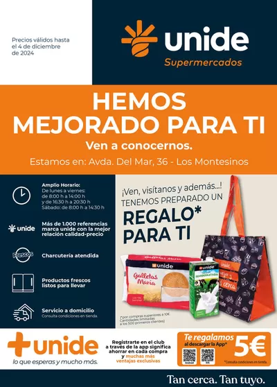 Catálogo Unide Supermercados en Santa Pola | Reapertura UNIDE SUpermercados - Los Montesinos | 14/11/2024 - 4/12/2024