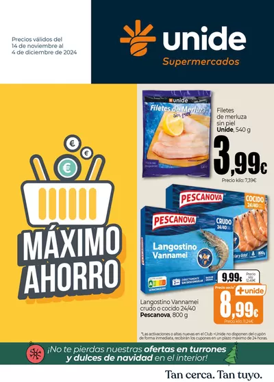 Catálogo Unide Supermercados en Alba de Tormes | Máximo Ahorro - UNIDE Supermercados | 14/11/2024 - 4/12/2024