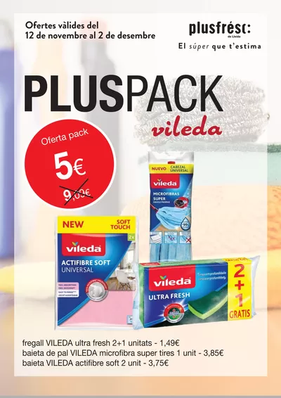 Ofertas de Hiper-Supermercados en Vielha e Mijaran | Pluspack Vileda de Plusfresc | 14/11/2024 - 2/12/2024