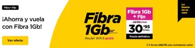 Ofertas de Informática y Electrónica en Barbastro | Ahorra y vuela con Fibra 1Gb! de Jazztel | 14/11/2024 - 28/11/2024