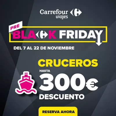 Catálogo Carrefour Viajes en Utebo | Pre Black Friday | 14/11/2024 - 22/11/2024