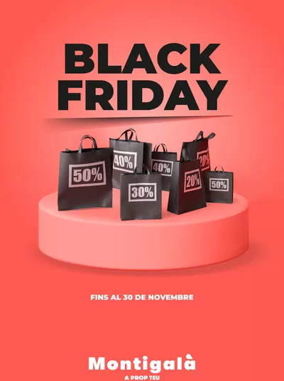 Ofertas de Ocio en Cardedeu | Black Friday de Montigalà | 25/11/2024 - 30/11/2024