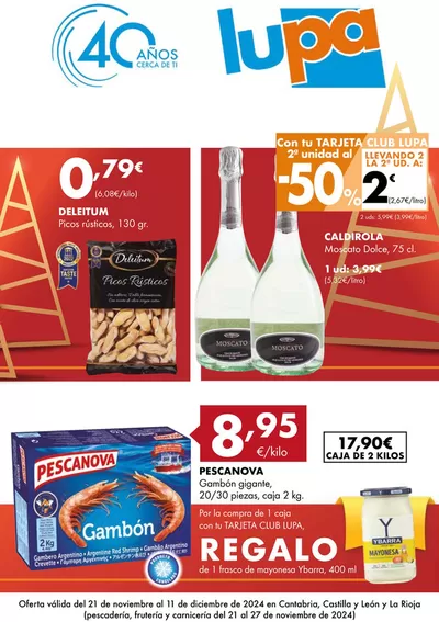 Catálogo Supermercados Lupa en Santander | Oferta válida del 21 de noviembre al 11 de diciembre de 2024 | 22/11/2024 - 27/11/2024