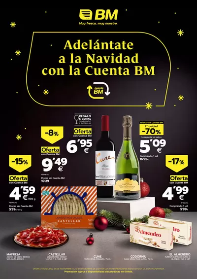 Catálogo BM Supermercados en Fuenlabrada | Adelántate a la Navidad con la cuenta BM | 27/11/2024 - 10/12/2024