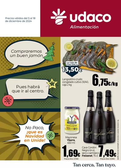 Ofertas de Hiper-Supermercados en San Sebastián de la Gomera | Navidad en UDACO Canarias de UDACO | 5/12/2024 - 18/12/2024