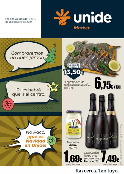 Ofertas de Hiper-Supermercados en Candelaria | Navidad en UNIDE Market Canarias de Unide Market | 5/12/2024 - 18/12/2024