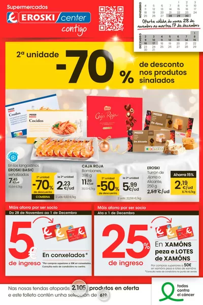 Catálogo Eroski en Lugo | 2° unidade 70% de descuento | 28/11/2024 - 11/12/2024