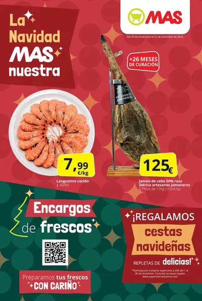 Catálogo Supermercados MAS en Sevilla | La Navidad más nuestra | 29/11/2024 - 31/12/2024